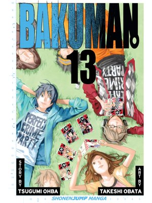 cover image of Bakuman, Volume 13